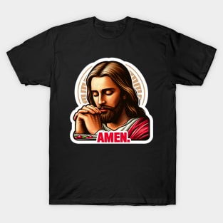 Pray Before Meal Amen meme Jesus Christ My Lord My Savior T-Shirt